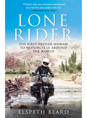 现货 英文 Lone Rider 第一位骑摩托车环游世界的英国女性的故事