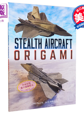 现货 隐形飞机折纸 折纸步骤教程 Stealth Aircraft Origami 英文原版 Jayson Merrill 手工技巧【中商原版】