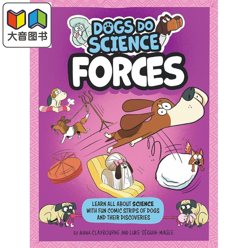 预售 狗狗科学理论 压力 Dogs Do Science Forces英文原版进口 幽默漫画科学 儿童科普绘本 自然科学规律读物 7-9岁 大音