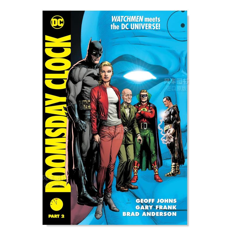 【预 售】DC漫画 末日钟声第二部分 Doomsday Clock Part 2 末日时钟 英文漫画书原版进口图书 精装《守望者》世界与DC宇宙碰撞