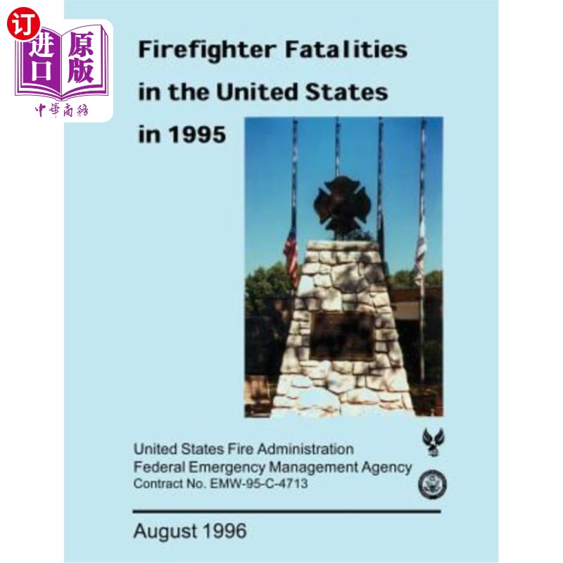 海外直订Firefighter Fatalities in the United States in 1995 1995年美国消防员死亡人数