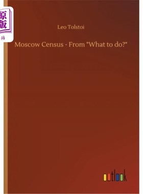 海外直订Moscow Census - From What to do? 莫斯科人口普查-从什么做起？
