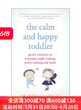 英文原版 The Calm and Happy Toddler 平静快乐的小朋友 解决孩子发脾气夜里哭闹等行为问题的办法 育儿指南 进口英语原版书籍