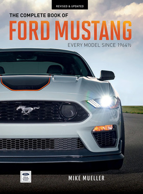 【预售】英文原版 福特野马全书 1964以来的所有车型The Complete Book Of Ford Mustang汽车画册历史私家车指南汽车工业设计书籍