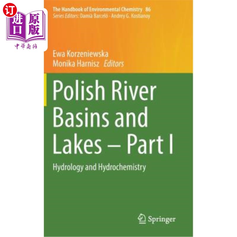 海外直订Polish River Basins and Lakes - Part I: Hydrology and Hydrochemistry 波兰河流流域和湖泊-第一部分:水文学和水