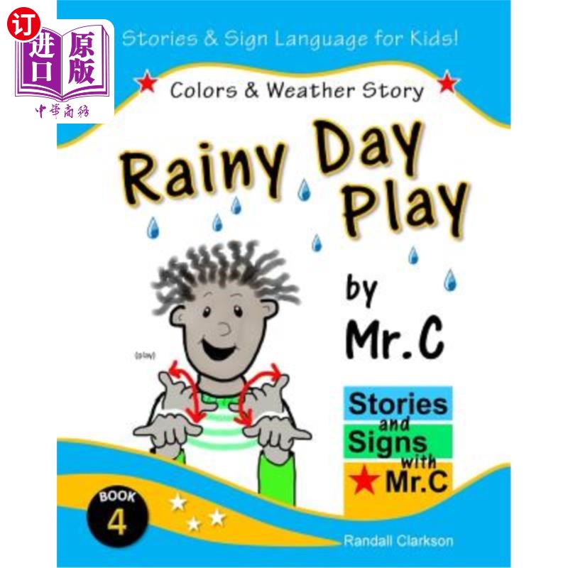 海外直订Rainy Day Play: Colors & Outdoor Play (ASL Sign Language Signs) 雨天游戏：色彩和户外游戏（ASL手语标志）