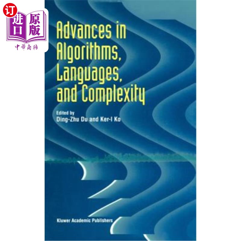 海外直订Advances in Algorithms, Languages, and Complexity 算法、语言和复杂性方面的进展