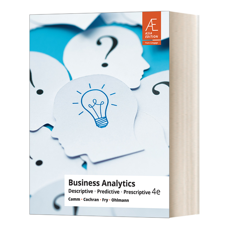 商业数据分析 英文原版 Business Analytics 如何描述 预测 规范 第四版 Camm/Cochran 英文版 进口英语原版书籍