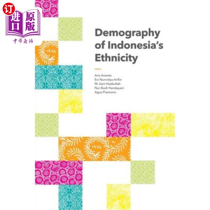 海外直订Demography of Indonesia's Ethnicity 印度尼西亚民族的人口统计