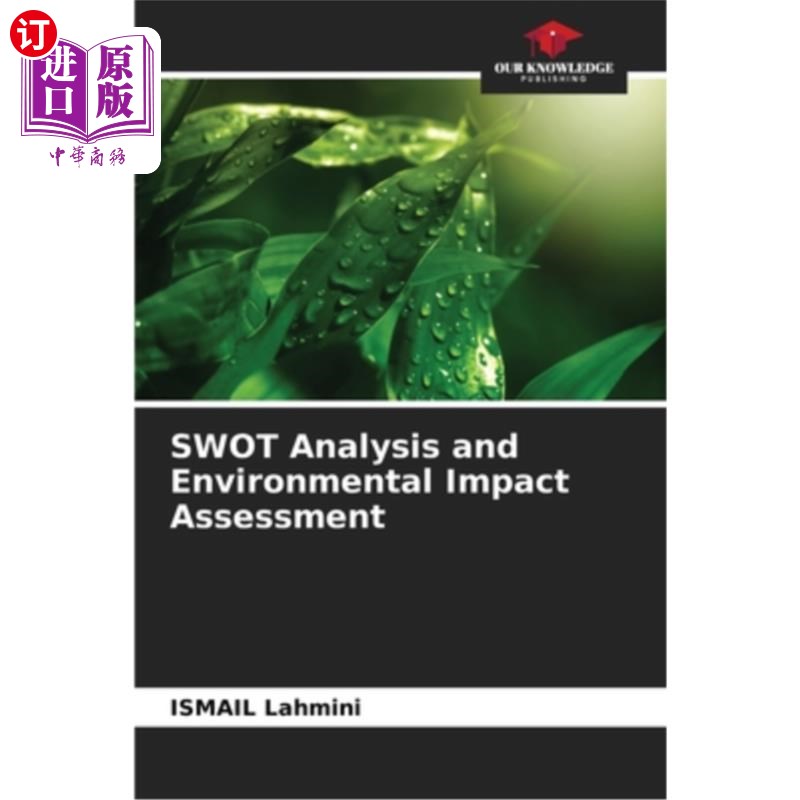 海外直订SWOT Analysis and Environmental Impact Assessment SWOT分析与环境影响评价