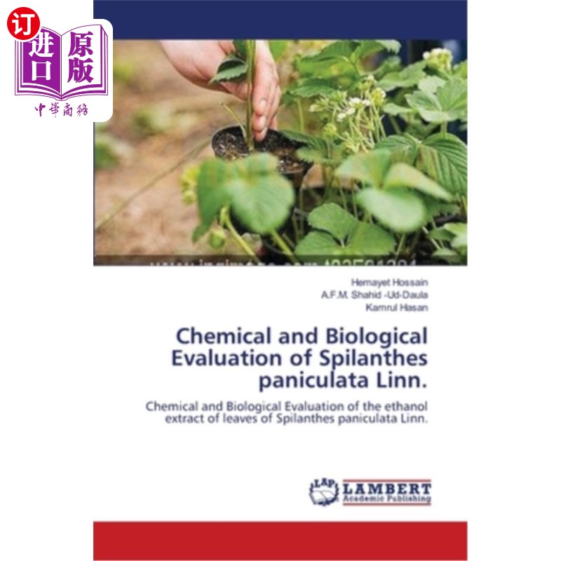 海外直订医药图书Chemical and Biological Evaluation of Spilanthes paniculata Linn. 穗状花序的化学和生物学评价。