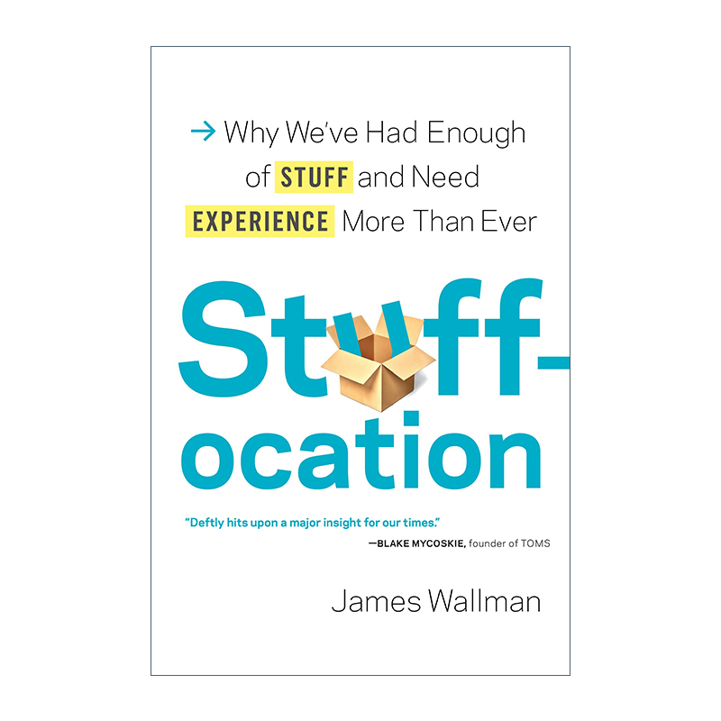 Stuffocation 物窒欲 越多不等于越好 体验消费 共享经济 精装 James Wallman