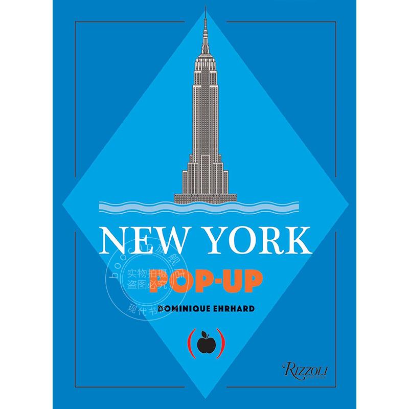 现货 纽约立体书 法国立体书大师多米尼克·艾哈德 Dominique Ehrhard 精选纽约标志性的古迹、地标和建筑  英文原版 New York Pop