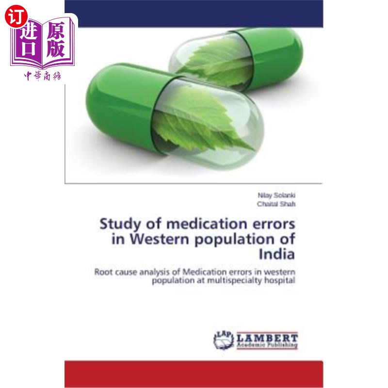 海外直订医药图书Study of Medication Errors in Western Population of India 印度西部人口用药差错研究