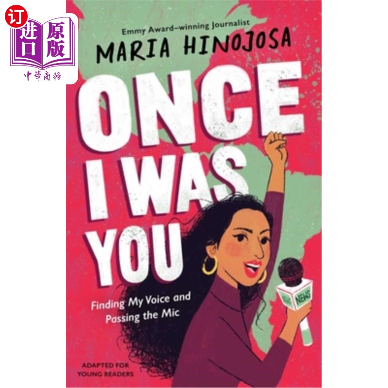 Once I Was You -- Adapted for Young Readers: Finding My Voice and Passing the Mi 《曾经的我是你——为年轻读【中商原版】