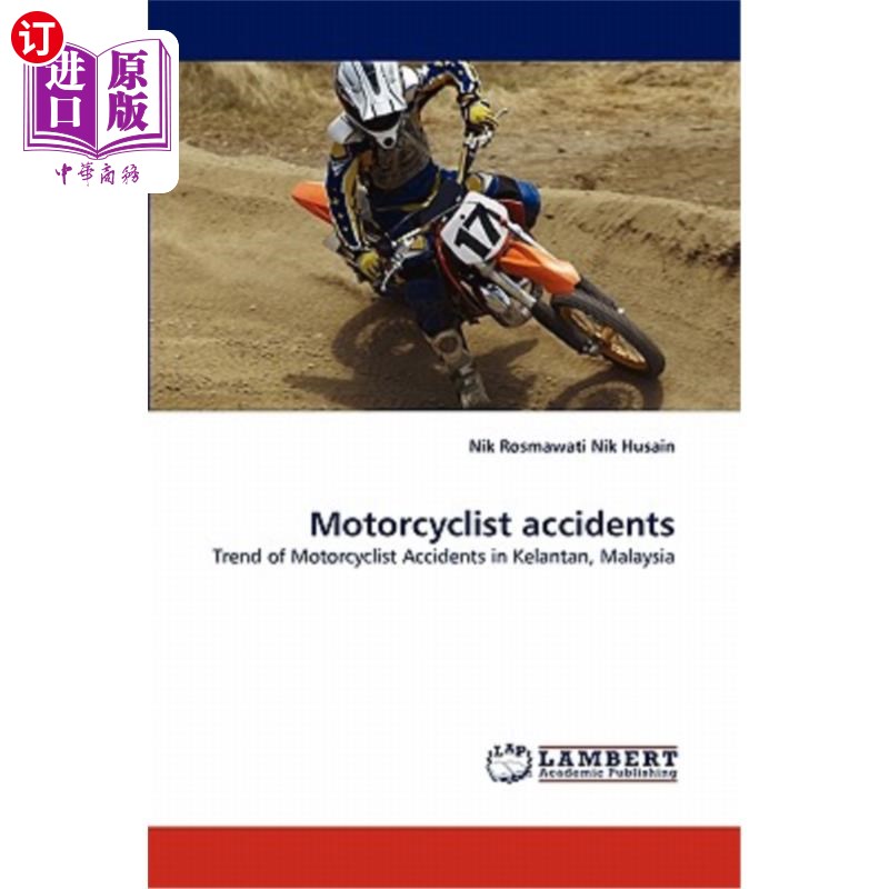 海外直订医药图书Motorcyclist Accidents 摩托车事故