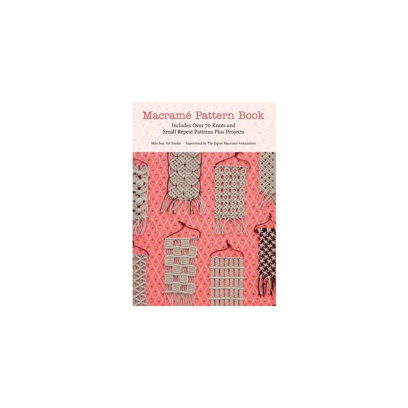 花边编织图案大全 Macrame Pattern Book: Includes Over 170 Knots, Patterns and Projects 进口书原版英文畅销书 新华书店正版