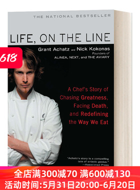 英文原版 Life  on the Line 生命，不确定 米其林三星餐馆Alinea主厨Grant Achatz的故事 英文版 进口英语原版书籍