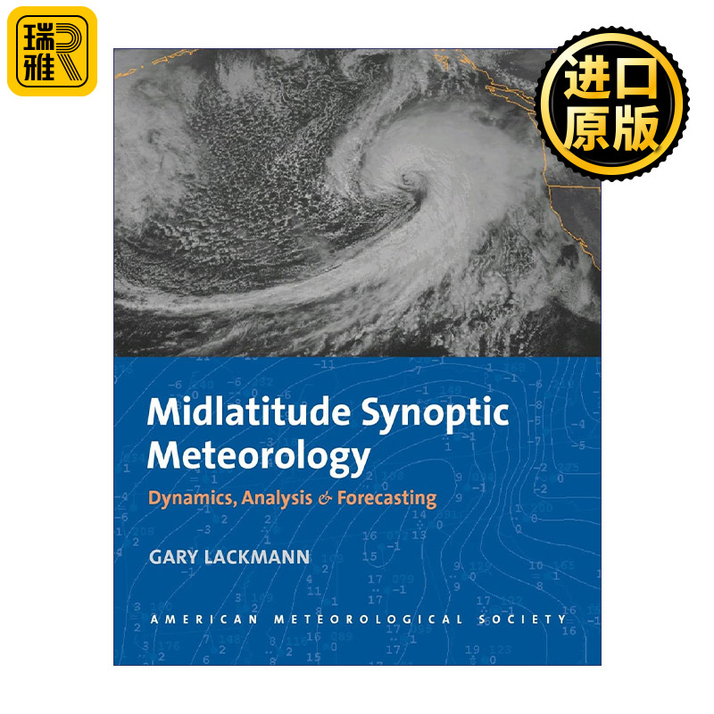 英文原版 Midlatitude Synoptic Meteorology 中纬度天气气象学 动态 分析和预报 Gary Lackmann 英文版 进口英语原版书籍