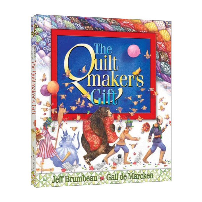 英文原版绘本 The Quiltmaker's Gift 被子匠的礼物 儿童品格培养 精装绘本 英文版 进口英语原版书籍