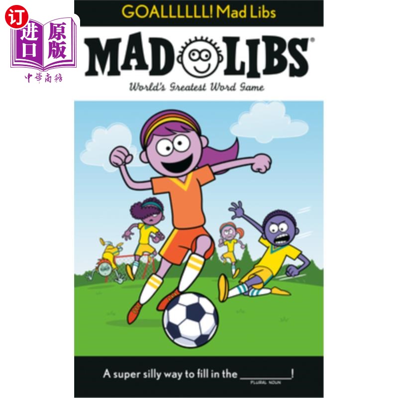 海外直订Goallllll! Mad Libs: World's Greatest Word Game Goallllll !世界上最伟大的文字游戏