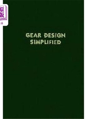 海外直订Gear Design Simplified 齿轮设计简化