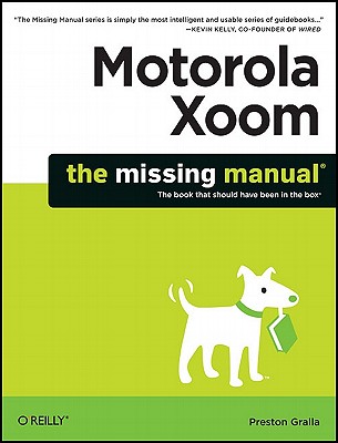 【预售】Motorola Xoom: The Missing Manual