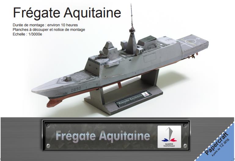 法国海军阿基坦级护卫舰纸模型图纸军舰模型舰艇纸模型